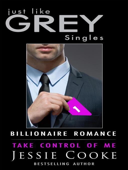 Title details for Just like Grey Singles 1 by Jessie Cooke - Available